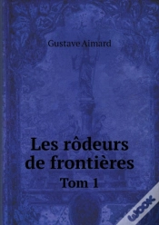 Capa do artigo Les Rodeurs De Frontieres Tom 1