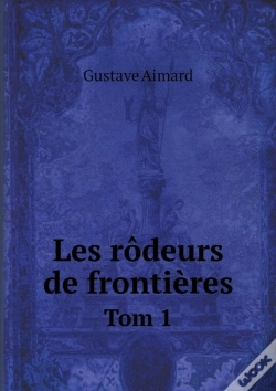 Capa do artigo Les Rodeurs De Frontieres Tom 1