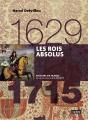 Les Rois Absolus (1629-1715) - Preview