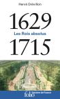 Les Rois Absolus (1629-1715) - Preview