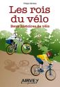 Les Rois Du Velo. Deux Histoires De Velo - Preview