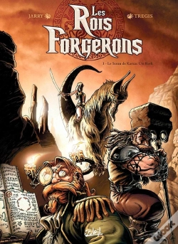 Capa do artigo Les Rois Forgerons Tome 1 ; Le Sceau De Karzac Um Rork