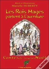 Les Rois Mages Partent À L'Aventure