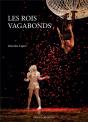 Les Rois Vagabonds - Preview