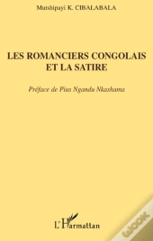 Les Romanciers Congolais Et La Satire