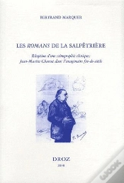Capa do artigo Les Romans De La Salpétrière ; Réception D