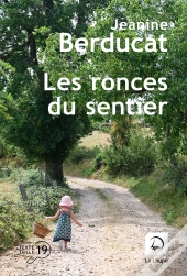 Les Ronces Du Sentier