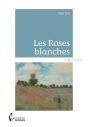 Les Roses Blanches - Preview