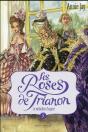 Les Roses De Trianon T5 - Preview