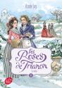 Les Roses De Trianon Tome 6 : Les Noces - Preview