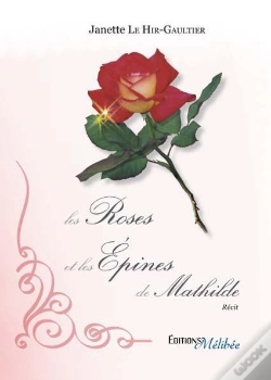 Capa do artigo Les Roses Et Les Épines De Mathilde