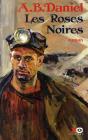 Les Roses Noires - Preview