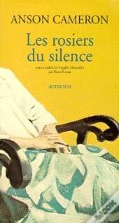 Les Rosiers Du Silence