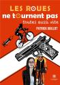Les Roues Ne Tournent Pas Toutes Aussi Vite - Preview