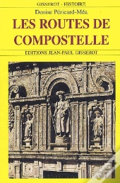 Les Routes De Compostelle