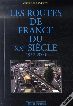 Capa do artigo Les Routes De France Du Xx Siecle, 1952-2000