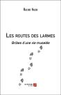 Les Routes Des Larmes ; Bribes D'Une Vie Muselée - Preview