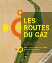 Les Routes Du Gaz