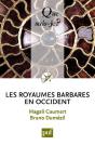 Les Royaumes Barbares En Occident - Preview