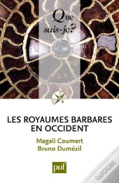 Les Royaumes Barbares En Occident
