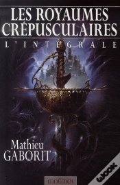 Capa do artigo Les Royaumes Crépusculaires ; Intégrale