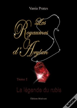 Capa do artigo Les Royaumes D'Arylan T.1 ; La Légende De Rubis