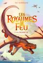 Les Royaumes De Feu T.1 ; La Prophétie - Preview