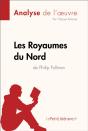 Les Royaumes Du Nord De Philip Pullman (Analyse De L'Oeuvre) - Preview