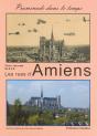 Les Rues D Amiens Promenade Dans Le Temps Tome 1 Les Rues De A A D - Preview