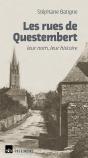 Les Rues De Questembert, Leur Nom, Leur Histoire - Preview