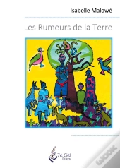 Les Rumeurs De La Terre