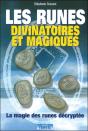 Les Runes Divinatoires Et Magiques : La Magie Des Runes Décryptée... - Preview