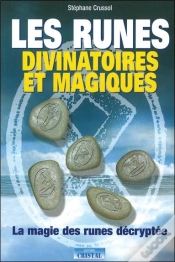 Capa do artigo Les Runes Divinatoires Et Magiques : La Magie Des Runes Décryptée...