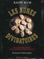 Les Runes Divinatoires - Le Langage Sacré Des Goths Et Des Vikings - Preview