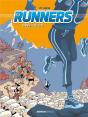 Les Runners Tome 2 : Bornes To Be Alive - Preview