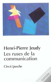 Capa do artigo Les Ruses De La Communication