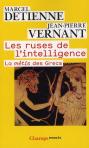 Les Ruses De L'Intelligence ; La Mètis Des Grecs