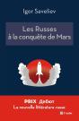 Les Russes À La Conquête De Mars - Preview