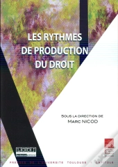 Les Rythmes De Production Du Droit