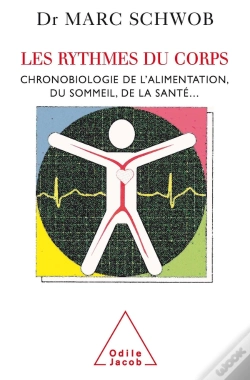 Capa do artigo Les Rythmes Du Corps ; Chronobiologie De L'Alimentation, Du Sommeil, De La Santé