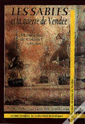 Capa do artigo Les Sables Et La Guerre De Vendee ; Mauscrit De Collinet, 1739-1782