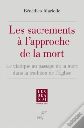 Les Sacrements À L'Approche De La Mort