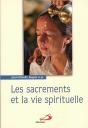 Les Sacrements Et La Vie Spirituelle - Preview