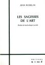 Les Sagesses De L'Art ; Études De Technologie Sociale - Preview