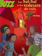 Les Saï-Saï Et Les Voleurs De Voix - Preview