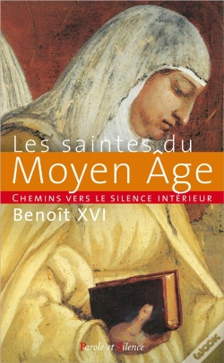 Capa do artigo Les Saintes Du Moyen Age ; Chemins Vers Le Silence Intérieur
