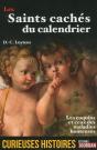Les Saints Caches Du Calendrier - Curieuses Histoir - Preview