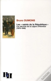 Capa do artigo Les "Saints De La République" ; Les Décorés De La Légion D