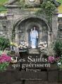 Les Saints Guérissent En Bretagne - Preview