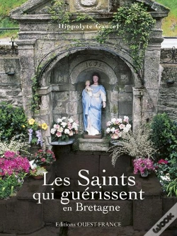 Capa do artigo Les Saints Qui Guérissent En Bretagne